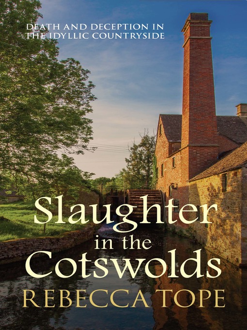 Title details for Slaughter in the Cotswolds by Rebecca Tope - Available